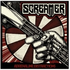 SCREAMER - Adrenaline Distractions (2011) CD